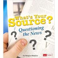 What's Your Source?