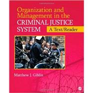 Organization and Management in the Criminal Justice System