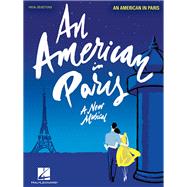 An American in Paris Vocal Line with Piano Accompaniment