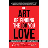 The Art of Finding the Job You Love