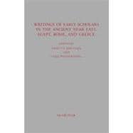 Writings of Early Scholars in the Ancient Near East, Egypt, Rome, and Greece