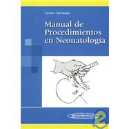 Manual de Procedimientos En Neonatologia