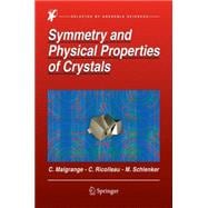 Symmetry and Physical Properties of Crystals