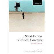 Short Fiction and Critical Contexts: A Compact Reader