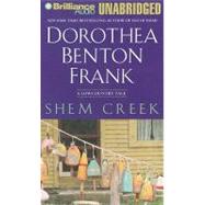 Shem Creek: A Lowcountry Tale: Library Edition