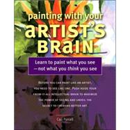 Painting With Your Artist's Brain