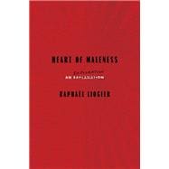 Heart of Maleness An Exploration