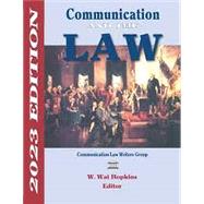 Communication and the Law, 2023 ed.