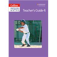 Collins International Primary Maths – Teacher's Guide 4