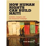 How Human Rights Can Build Haiti