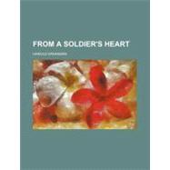 From a Soldier's Heart