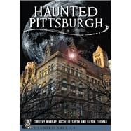 Haunted Pittsburgh