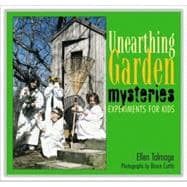 Unearthing Garden Mysteries