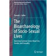 The Bioarchaeology of Socio-sexual Lives