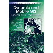 Dynamic and Mobile Gis