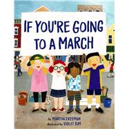If You're Going to a March