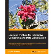Learning Ipython for Interactive Computing and Data Visualization