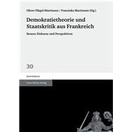 Demokratietheorie Und Staatskritik Aus Frankreich