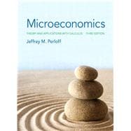 Microeconomics Theory and Applications with Calculus