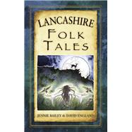 Lancashire Folk Tales
