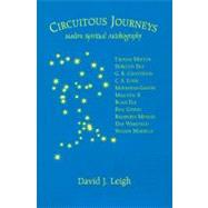 Circuitous Journeys Modern Spiritual Autobiography