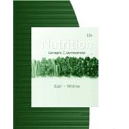 Study Guide for Sizer/Whitney's Nutrition: Concepts and Controversies, 13th