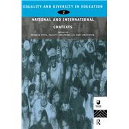 Equality and Diversity in Education 2: National and International Contexts for Practice and Research