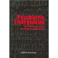 Psychiatric Emergencies
