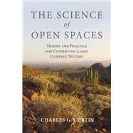 The Science of Open Spaces