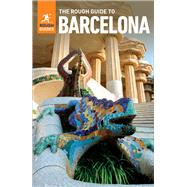The Rough Guide to Barcelona: Travel Guide eBook