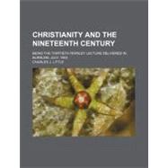 Christianity and the Nineteenth Century