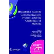 Broadband Satellite Communication Systems And The Challenges Of Mobility