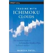 Trading with Ichimoku Clouds The Essential Guide to Ichimoku Kinko Hyo Technical Analysis