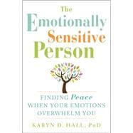 The Emotionally Sensitive Person