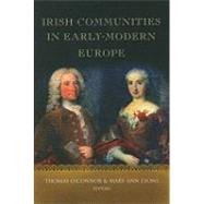 Irish Communities in Early Modern Europe