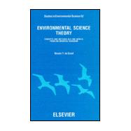 Environmental Science Theory: Concepts and Methods in a One-World, Problem-Oriented Paradigm