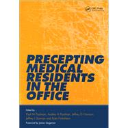 Precepting Medical Residents in the Office
