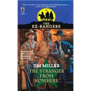 STRANGER FROM NOWHERE (EXRANGERS 10) STRANGER FROM NOWHERE