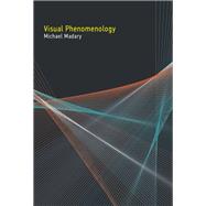 Visual Phenomenology book cover, ISBN 9780262549936