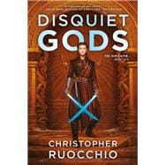 Disquiet Gods The Sun Eater: Book Six