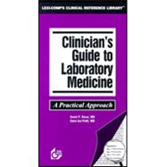 Clinician's Guide to Laboratory Medicine