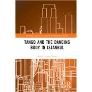 Tango and the Dancing Body in Istanbul