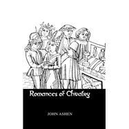 Romances Of Chivalry