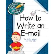 How to Write an E-mail