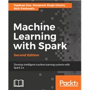 Machine Learning with Spark - Second Edition