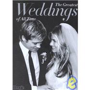 Greatest Weddings of All Time : From People Magazine