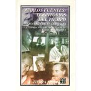 Carlos Fuentes. Territorios del tiempo : antología de entrevistas