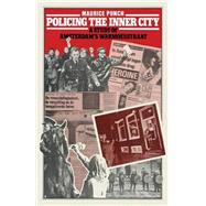 Policing the Inner City