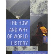 The How and Why of World History