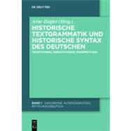 Historische Textgrammatik und Historische Syntax des Deutschen / Historical Text Grammar and Historical Syntax of the German Language